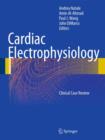 Image for Cardiac Electrophysiology : Clinical Case Review