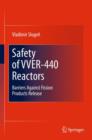 Image for Safety of VVER-440 reactors  : barriers against fission products release