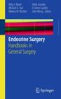 Image for Endocrine Surgery : Handbooks in General Surgery