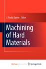 Image for Machining of Hard Materials