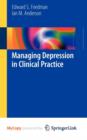 Image for Managing Depression in Clinical Practice