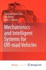 Image for Mechatronics and Intelligent Systems for Off-road Vehicles
