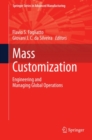 Image for Mass customization: engineering and managing global operations