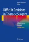 Image for Difficult decisions in thoracic surgery: an evidence-based approach