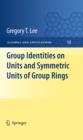 Image for Group identities on units and symmetric units of group rings