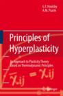 Image for Principles of Hyperplasticity : An Approach to Plasticity Theory Based on Thermodynamic Principles