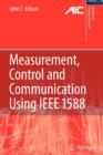 Image for Measurement, Control, and Communication Using IEEE 1588