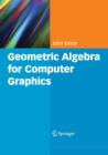 Image for Geometric Algebra for Computer Graphics