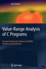 Image for Value-Range Analysis of C Programs : Towards Proving the Absence of Buffer Overflow Vulnerabilities