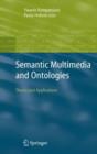 Image for Semantic Multimedia and Ontologies : Theory and Applications