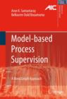 Image for Model-based process supervision  : a bond graph approach