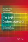 Image for The Delft Systems Approach : Analysis and Design of Industrial Systems