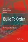 Image for Build To Order : The Road to the 5-Day Car
