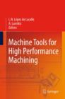 Image for Machine Tools for High Performance Machining