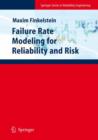 Image for Failure Rate Modelling for Reliability and Risk