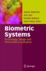 Image for Biometric systems  : technology, design and performance evaluation