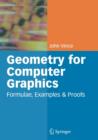 Image for Geometry for Computer Graphics : Formulae, Examples and Proofs