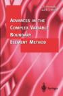 Image for Advances in the Complex Variable Boundary Element Method