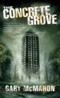 Image for The concrete grove