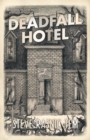 Image for Deadfall Hotel