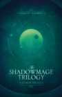Image for The shadowmage trilogy