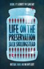 Image for Life on the preservation