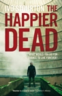 Image for The happier dead