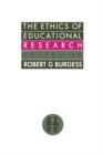 Image for The Ethics Of Educational Research