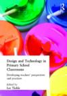 Image for Design And Technology In Primary School Classrooms