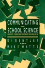 Image for Communicating In School Science
