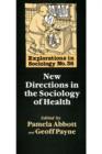 Image for New Directions In The Sociology Of Health