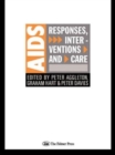 Image for AIDS: Responses, Interventions and Care