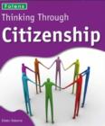 Image for Thinking Through: Citizenship (11-14)