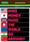 Image for Geography@work: (2) Does Money Make the World Go Around? Teacher CD-ROM