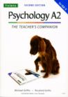 Image for Psychology A2: The teacher&#39;s companion for AQA &#39;A&#39;