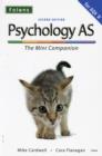 Image for Complete Companions: AS Mini Companion for AQA A Psychology