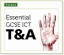 Image for Essential ICT GCSE: Test and Assessment Tool for AQA: Small Schools (up to 399 Pupils on Roll) 2 Year Subscription