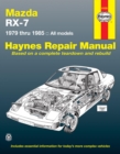 Image for Mazda RX-7 for Mazda RX-7, GS, GSL &amp; GSL-SE (1979-1985) Haynes Repair Manual (USA)