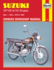 Image for Suzuki GP100 &amp; 125 Singles (78 - 93) Haynes Repair Manual