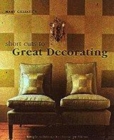 Image for Mary Gilliatt&#39;s Short Cuts to Great Decorating