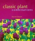Image for Classic Plant Combinations