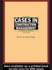 Image for Cases in Construction Management