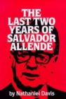 Image for The Last Two Years of Salvador Allende