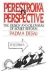 Image for Perestroika in Perspective : The Design and Dilemmas of Soviet Reform