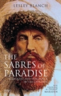 Image for The sabres of paradise  : conquest and vengeance in the Caucasus