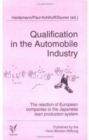 Image for Qualifications in the Automobile Industry : The Reaction of European Companies to the Japanese Lean Production System