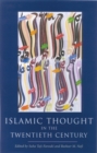 Image for Islamic thought in the twentieth century