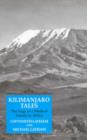 Image for Kilimanjaro Tales : Saga of a Medical Family in Africa