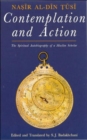 Image for Contemplation and Action : The Spiritual Autobiography of a Muslim Scholar