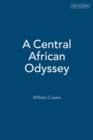 Image for A Central African Odyssey